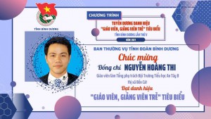 Thầy Nguyễn Hoàng Thi (GV làm TPT Đội) Trường Tiểu học An Tây B được trao tặng Danh hiệu “Giáo viên, giảng viên trẻ tiêu biểu” tỉnh Bình Dương